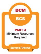 IC_BCM BCS_Part 3_Minimum Resources Required