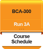 BCA-300_Run 3A_Course Schedule