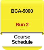 BCA-5000_Run 2_Course Schedule