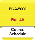BCA-5000_Run 4A_Course Schedule