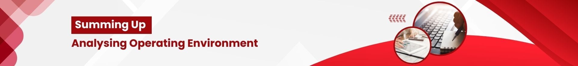 Banner [Summary] [BCM] [E1] [C7] Analysing Operating Environment