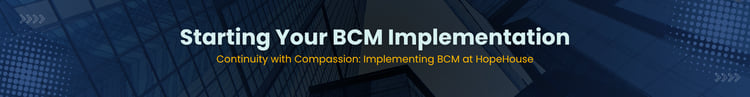 [BCM] [HH] [E3] [C1] Starting Your BCM Implementation Banner