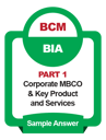 IC_BCM BIA_Part 1_Corporate MBCO and Key Product and Services