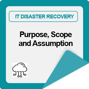 IC_DR_Appendix F_Purpose, Scope and Assumption