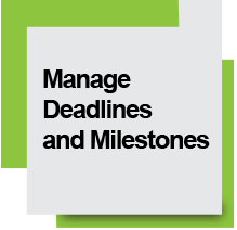 IC_DR_Step 11_Manage Deadlines and Milestones