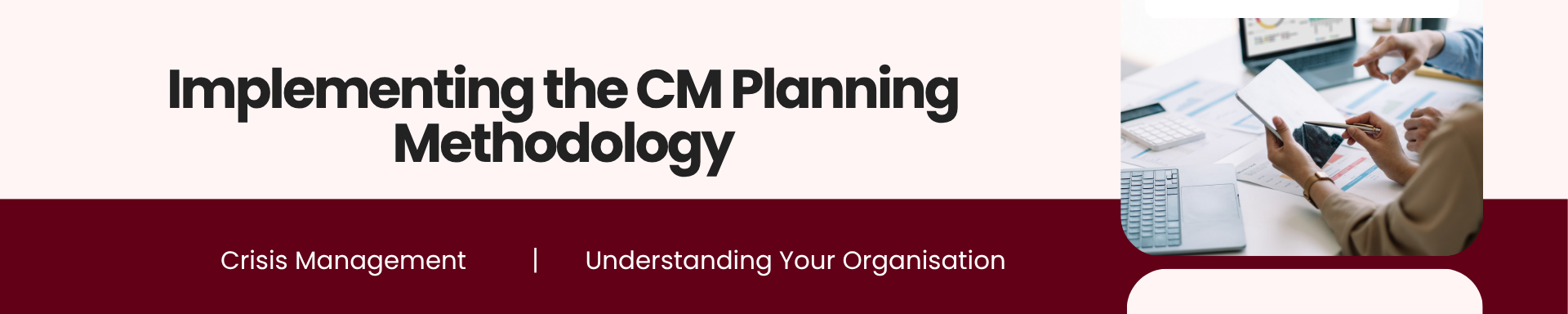 CM E1 C8 Implementing the CM Planning Methodology
