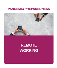 IC_Pandemic Preparedness_Remote Working