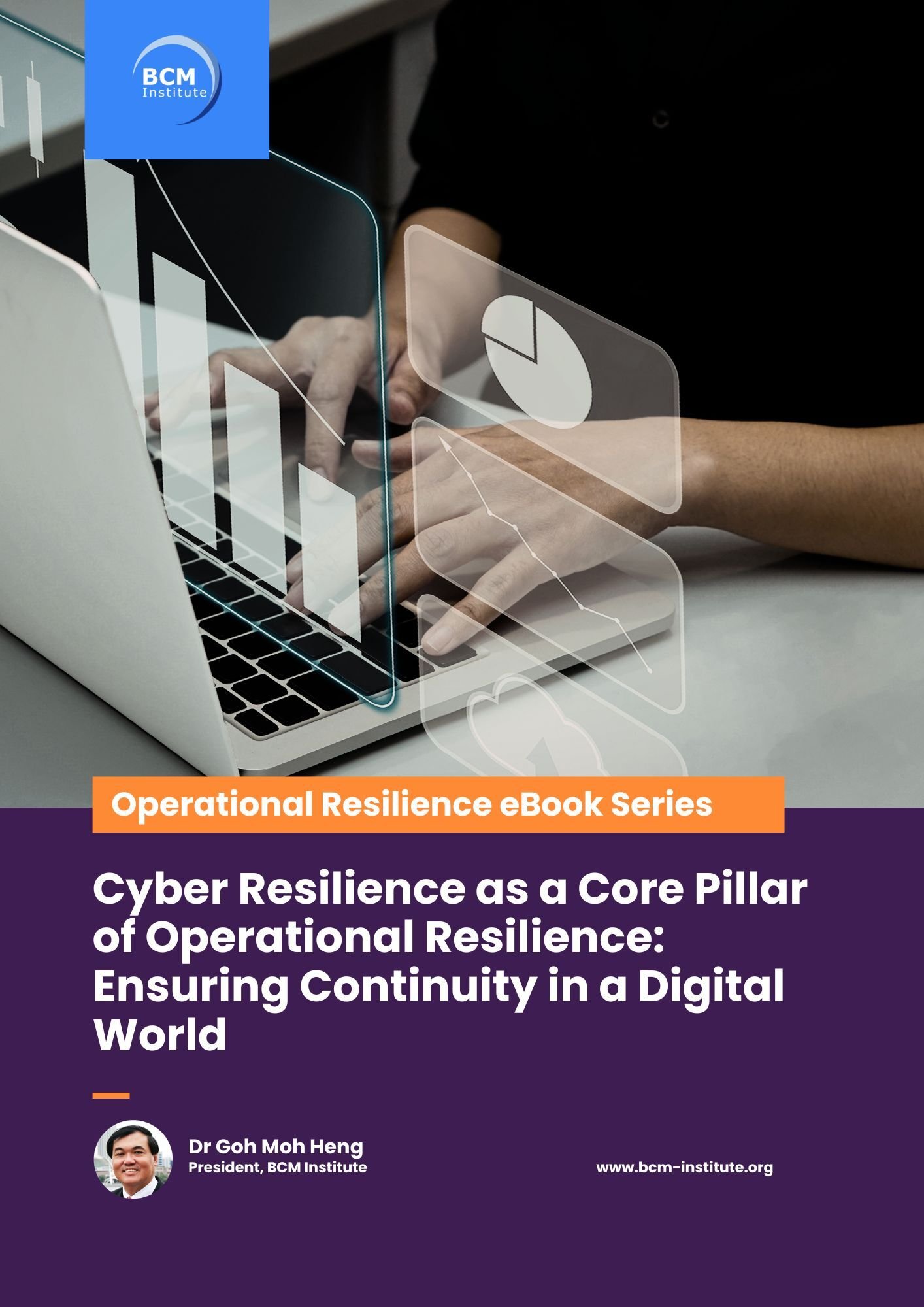Book Cover [OR] [Pillar Series] [C2] Cyber Resilience as a Core Pillar of Operational Resilience_ Ensuring Continuity in a Digital World
