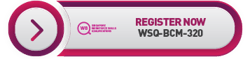 Butt_WSQ-BCM-320_Register Now