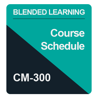 [CM-3] CM-300 Course Schedule 2026