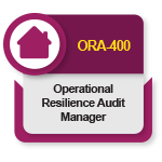 [ORA-4] What is an ORA-400 Operational Resilience Audit Manager Course?