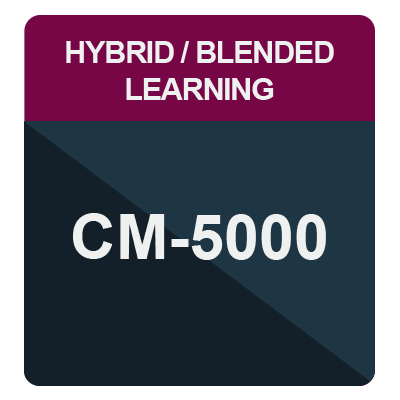CM-5000 Hybrid (Online and Onsite) Course Schedule 2026
